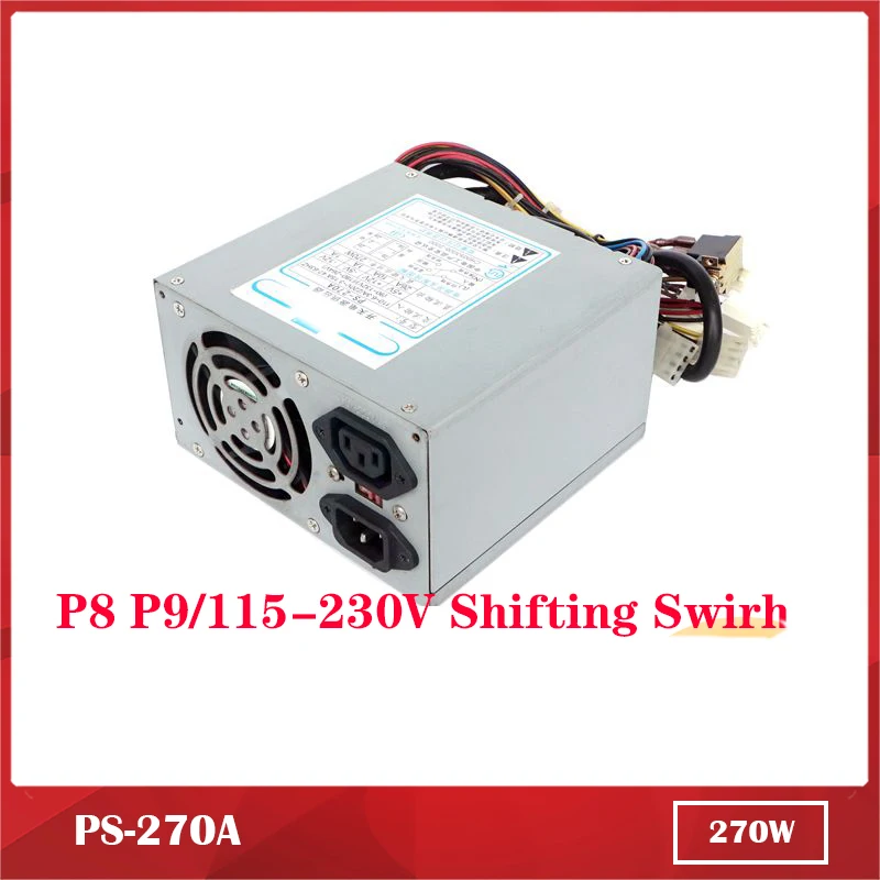 

100% Test for AT Power Supply for PS-270A 270W Work Good