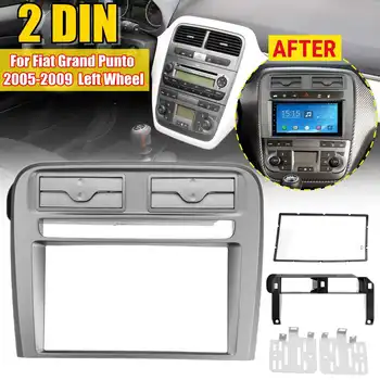 

2Din Car Frame Fascia Trim Dash Mount Radio Stereo Panel For Fiat Grand Punto 2005 2006 2007 2008 2009 Left Wheel 1SET Fascias