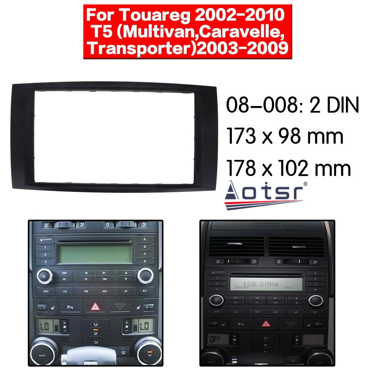 

Car Radio frame Audio Fascia For VW Touareg T5 Transpoter Car Stereo Radio Fascia Panel Installation Adapter DVD player Frame