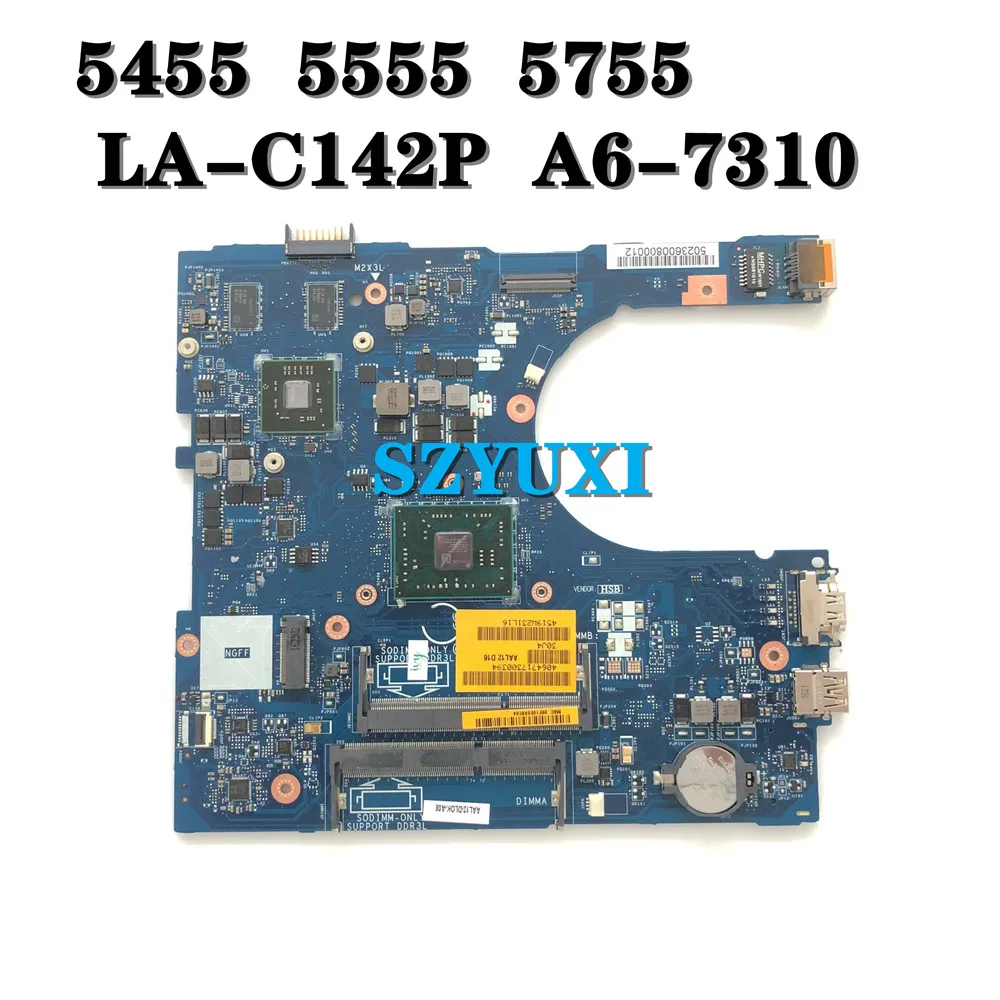 AAL12 LA-C142P для Dell Inspiron 5455 5555 5755 Материнская плата ноутбука A6-7310 R5 M335 2 Гб CN-09J3FV 9J3FV