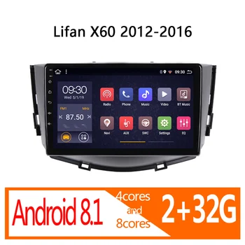 

radio car for lifan X60 2G RAM 32G ROM android 2012-2016 autoradio multimedia for auto bluetooth GPS navigator FM coche stereo