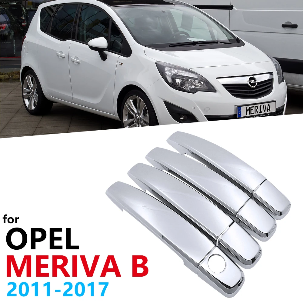 Chrome Handle Cover trim for Opel Vauxhall Meriva B Activan Crossvan 2011 2012 2013 2014 2015 2016 2017 Car Accessories Stickers |