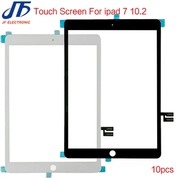 

10pcs Touch Planel replacement for iPad 7 2019 10.2 A9197 A2198 A2200 digitizer front touch screen outer glass with Adhesive