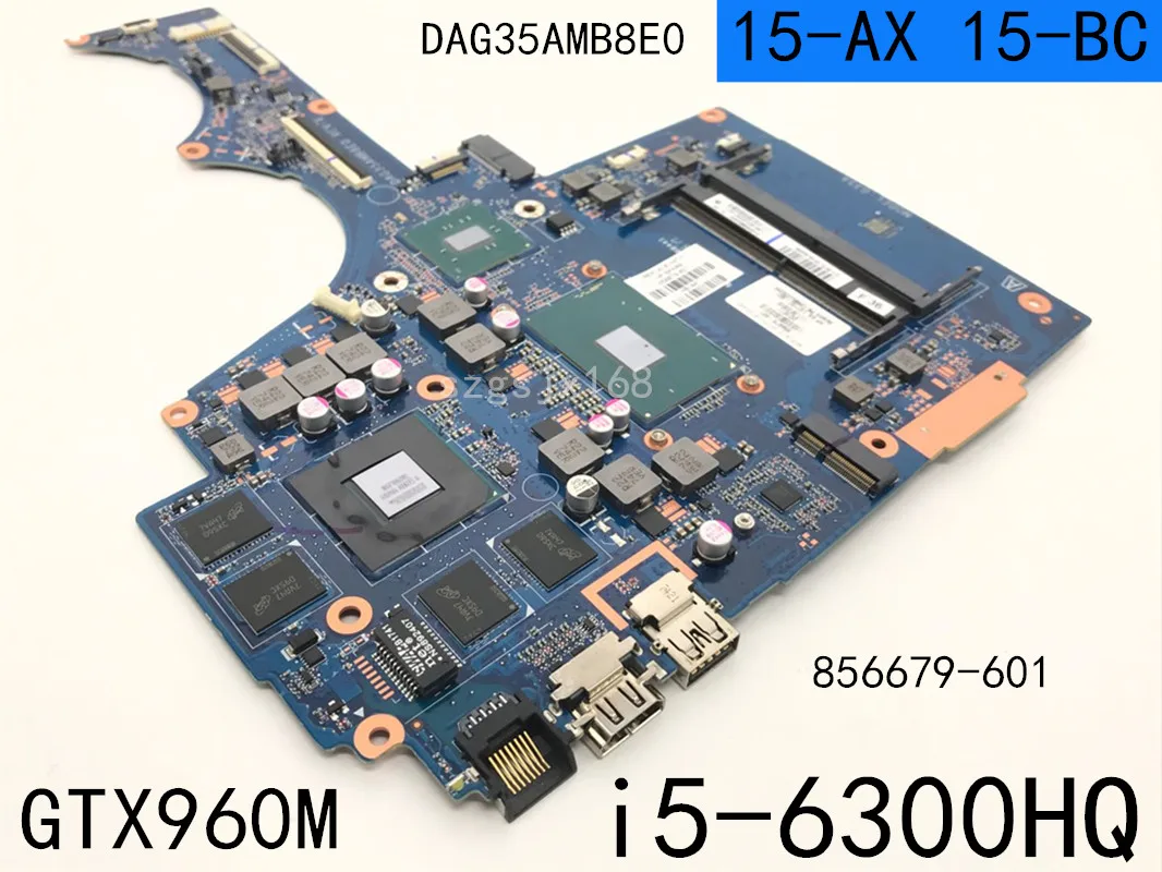 

For HP TPN-Q173 15-BC 15-AX Laptop Motherboard DAG35AMB8E0 MB W/ i5-6300HQ CPU GTX960 GPU 856677-601 856679-601 100% Fully Test