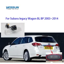 Yessun камера заднего вида, устанавливаемая на номерной знак для Subaru legacy универсал BL BP 2003~ для Subaru Forester Outback 2008 2009 2010 2011 2012