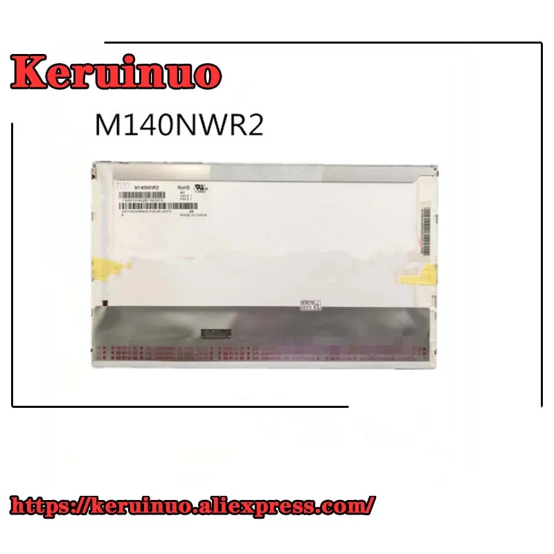 M140NWR2 R0 подходит для GT140GW02 V4 B140XW01 V.8 V.6 N140BGE-L13 N140BGE-L22 P1IMIMCOCO SONY HX2510B VPCEG36EC 211T |