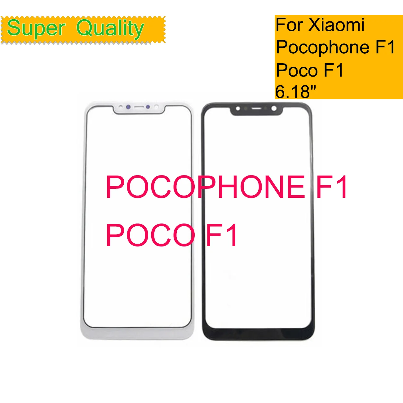 

10Pcs/Lot For Xiaomi Pocophone F1 Touch Screen Panel Front Outer Glass Lens For Xiaomi Poco F1 LCD Glass With OCA