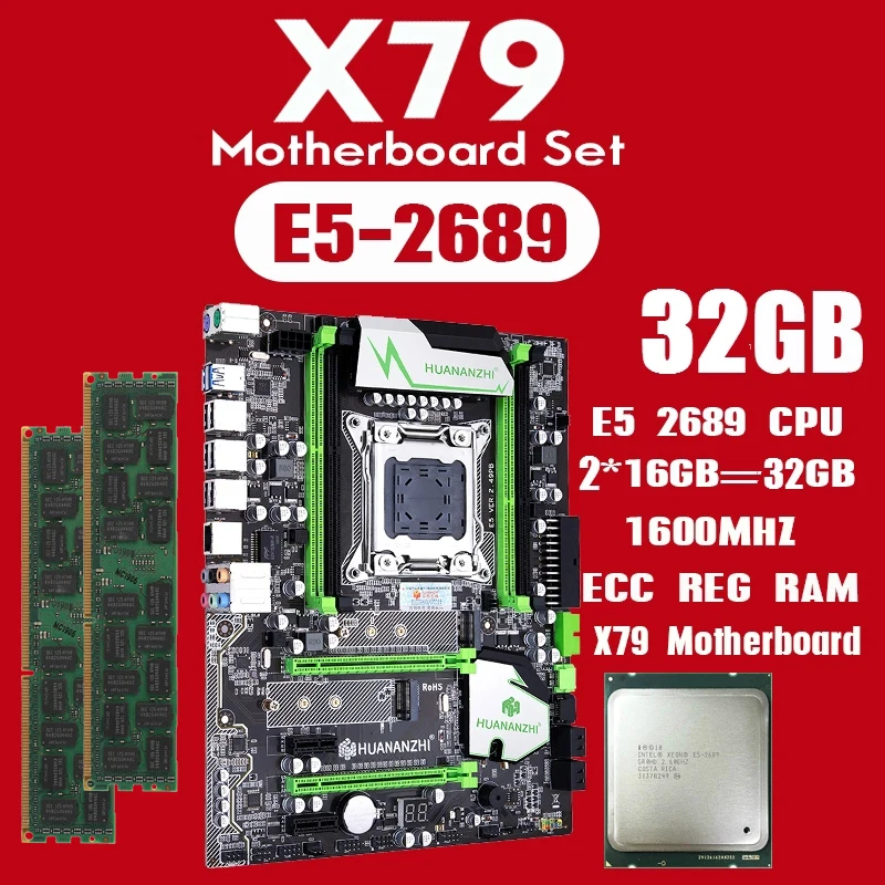 huananzhi X79 motherboard set with Xeon E5 2689 2x16GB=32GB 1600MHz DDR3 ECC REG memory USB3.0 SATA3 PCI-E NVME M.2 SSD