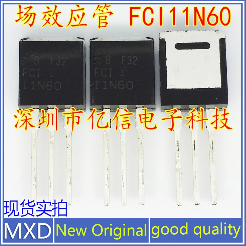 

5 шт./лот новый оригинальный FCI11N60 TO-262 MOS полевой эффект Mostube 11A600V хорошее качество