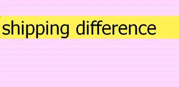 

shipping difference 30