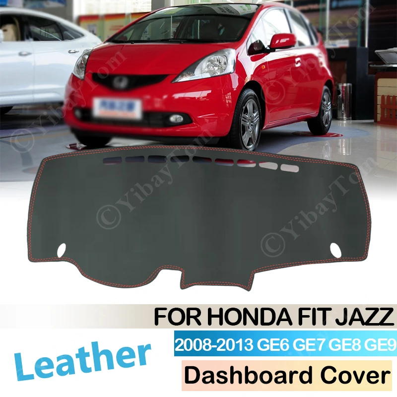 car number plate For Honda Fit Jazz 2008 ~2013 Anti-Slip Leather Mat Dashboard Cover Pad Sunshade Protect Carpet Accessories GE6 GE7 GE8 GE9 2009 car decals