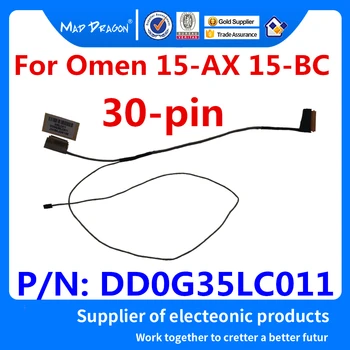 

Laptop NEW original LCD LVDS Video Screen Display Flex Cable For HP Omen 15-AX 15-BC 15-BC012 15-AX250WM Series DD0G35LC011