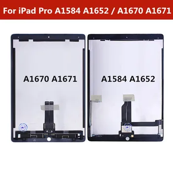 

For iPad Pro 12.9" A1584 A1652 A1670 A1671 LCD display+Touch screen assembly with board For iPad Pro A1584 A1652 A1670 A1671
