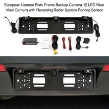 Marco de matrícula europea cámara de copia de seguridad 12 cámara de visión trasera LED con sistema de marcha atrás de Sensor de aparcamiento de coche accesorios