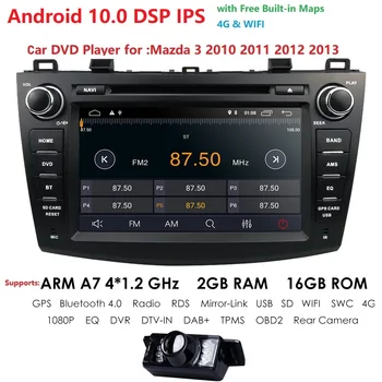

4G WIFI Android 10.0 Car DVD radio stereo Player For Mazda 3 2010-2013 1024*600 IPS Screen BT GPS DAB SD DVR Free rear camera