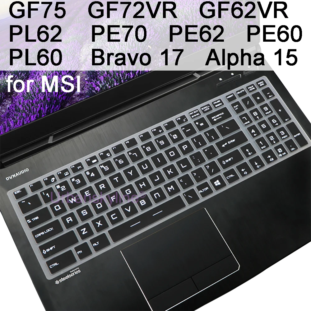 Keyboard Cover for MSI GF75 GF72VR GF62VR Thin PL62 PL60 PE70 PE62 PE60 17.3 Clear Silicone Gaming Protector Skin Case Accesory |