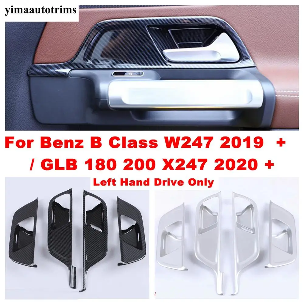 

Door Inner Handle Bowls Cover Frame Trim 4pcs For Mercedes-Benz B Class W247 2019 2020 / GLB 180 200 X247 2020 ABS Interior