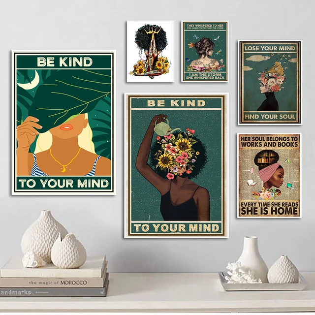 Black Girl Mental Health Poster Mental Be Kind To Your Mind Positive Art Prints African Woman Vintage Canvas Painting Home Decor