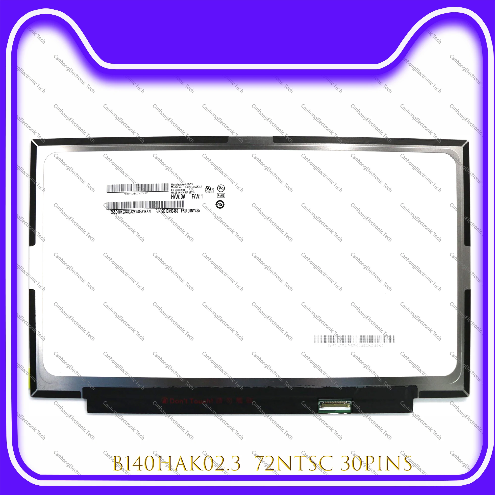 

14" B140HAK02.3 FHD 1920*1080 IPS Laptop LCD Screen 30PINS eDP 45% NTSC With Touch FRU 01ER483 Matte