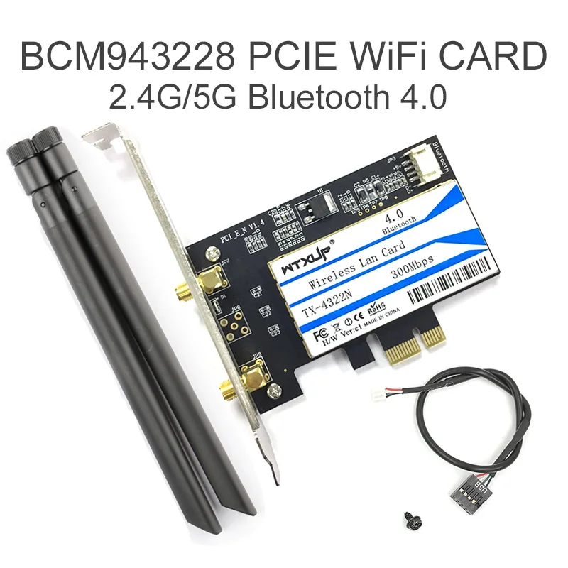 

Desktop PCIE PCI express WiFi bcm943228 BCM43228hmb 2.4GHz 5GHz 802.11abgn bt Bluetooth 4.0 wifi card PCIE X1