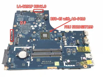 

Free shiping LA-B291P motherboard for Lenovo B50-45 N50-45 FRU 5B20G37199 notebook motherboard CPU A8-6410 100% test work