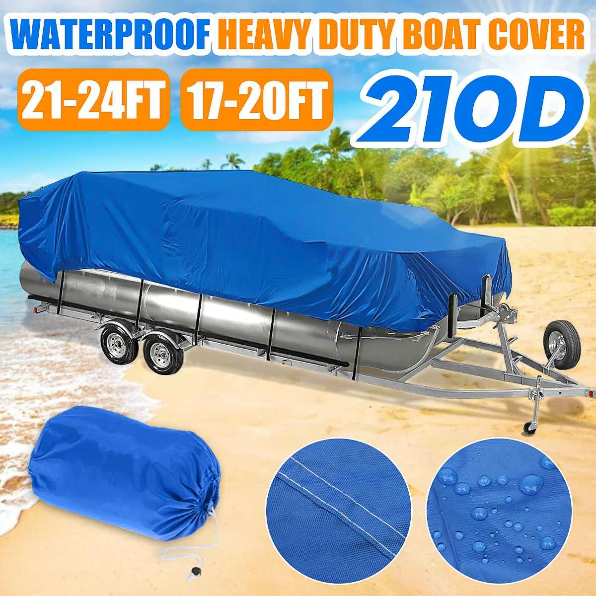 17 20 Ft 21 24 Ft Heavy Duty 210d Waterproof Pontoon Boat Cover Fish Ski Beam 96 Square Boat Anti Uv Trailerable Canvas Blue Boat Cover Aliexpress