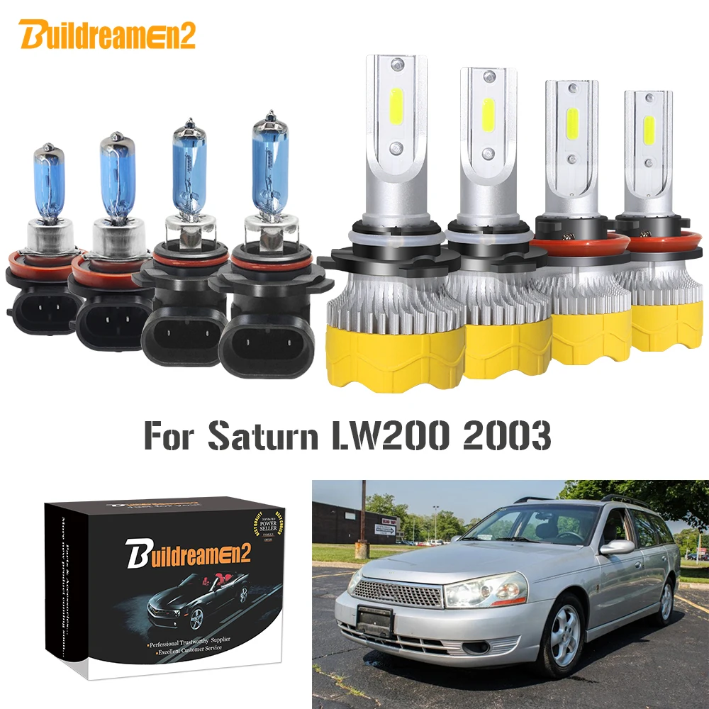 

Buildreamen2 4 х Автомобильная фара дальнего света + ближнего и дальнего света светодиодный галогенная лампа для передних фар, для замены 9005 H11 12V Высокая яркость для Сатурн LW200 2003