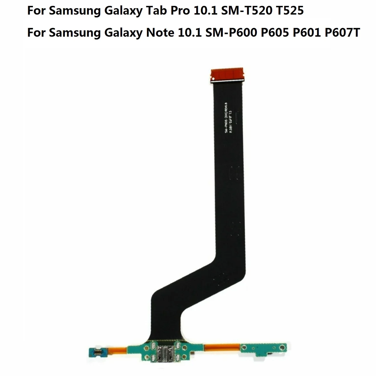 10 шт./лот samsung Galaxy Tab P5100 P5200 P7100 P7300 P7500 P900 P550 T550 P600 T520 T530 T800 N8000 зарядки Порты и разъёмы гибкий кабель - Цвет: T520 T525 P600 P605