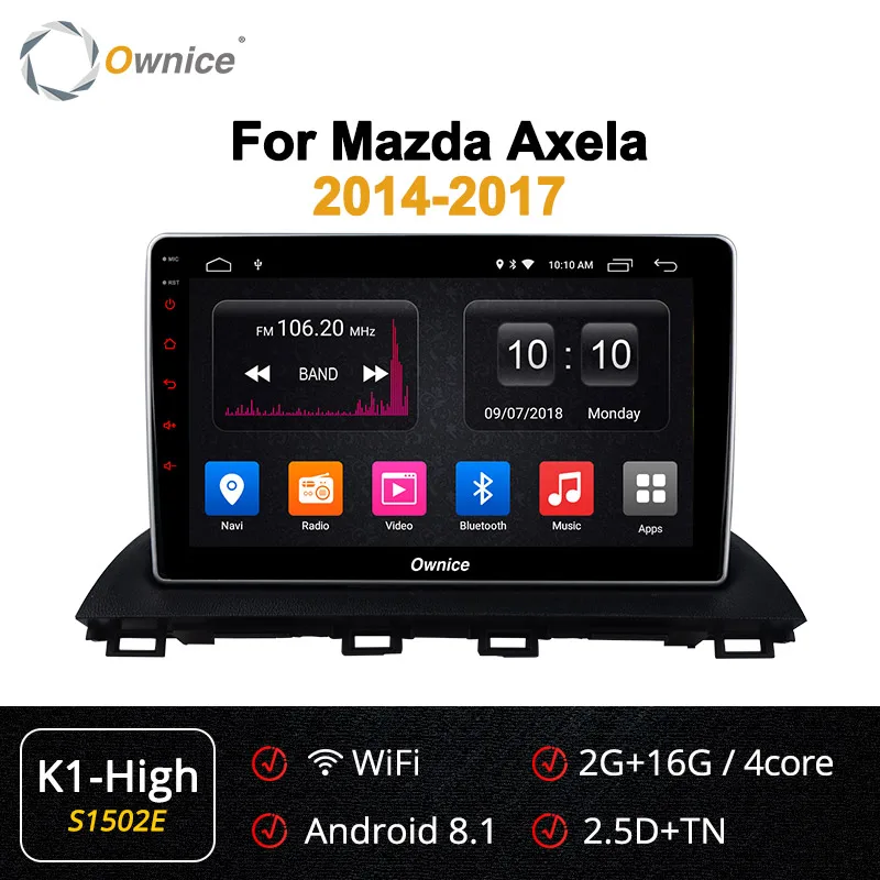 Ownice K3 K5 K6 4G LTE DSP 360 Panorama Android 9,0 Восьмиядерный Автомобильный DVD радио плеер gps Navi для Mazda 3 Axela - Цвет: S1502 K1-High