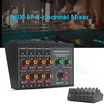 

NEW 100~220V Professional Mini Mixer 8 Channel Live Studio Audio KTV Karaoke Mixer Mixing Console 48V for Family KTV