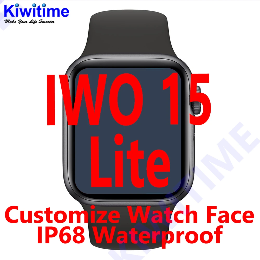 KIWITIME Original IWO 15 Lite/W506 Smart Watch Series 6 Clone Make Answer Call Heart SPO2 IWO 13 Upgrade