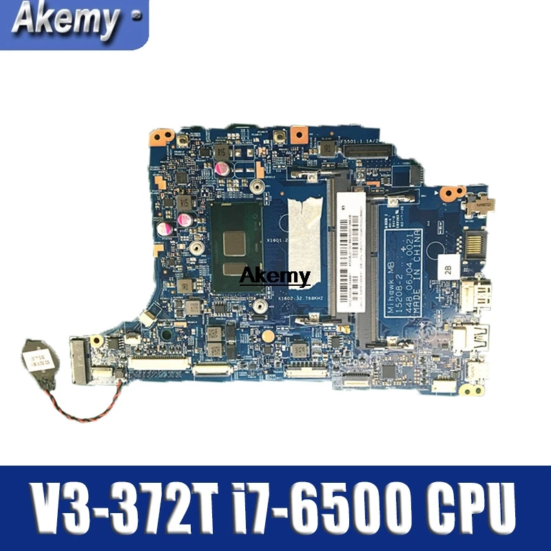 

NBG7C11001 NB.G7C11.001 For Acer aspire V3-372 V3-372T Laptop Motherboard 15208-2 448.06J04.0021 SR2EZ i7-6500U CPU