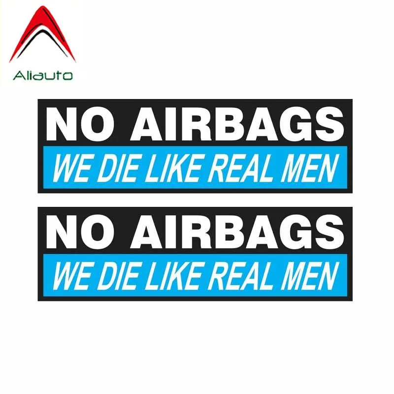 Aliauto 2 X Warning Car Sticker Personality No Airbags We Die Like Real Men Decal Accessories PVC for Gti Vw Golf Logan 13cm*4cm |