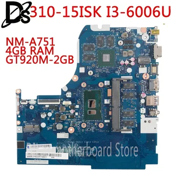 

KEFU NM-A751 motherboard for Lenovo 310-15ISK 510-15ISK laptop motherboard i3-6100U 4GB RAM GT920M-2G original Test motherboard