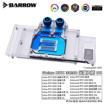 

BARROW Full coverage Water Block use for GALAXY RTX 3080/3090 OC GPU Card 5V 3PIN Header A-RGB