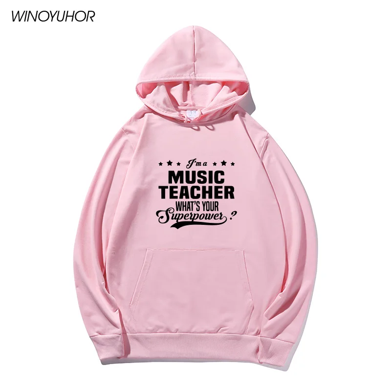

2021 New Autumn I'm A Music Teacher Funny Printed Sweatshirt Women Pullover Female Brand Tracksuis Fashion Long Sleeve Hoodies