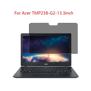 

For Acer TMP238-G2-13.3inch laptop screen Privacy Screen Protector Privacy Anti-Blu-ray effective protection of vision