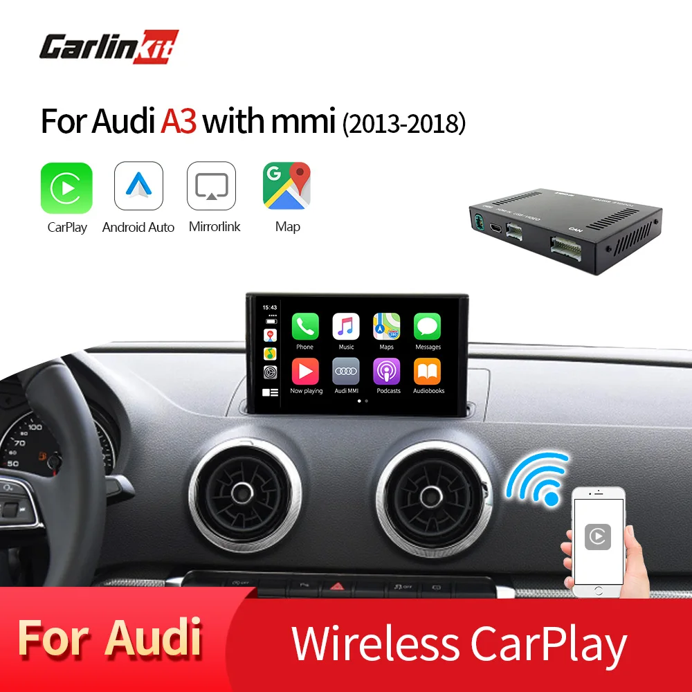 Carlinkit Activation Wireless Carplay Android Auto For Audi A3 Modified car kit for 2013 -2018 A3 B9 5.8inch 7inch Screen