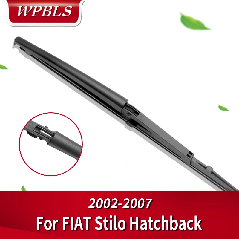 WPBLS Задняя щетка стеклоочистителя для FIAT Stilo 2001 2002 2003 2004 2005 2006 2007|Стеклоочистители|