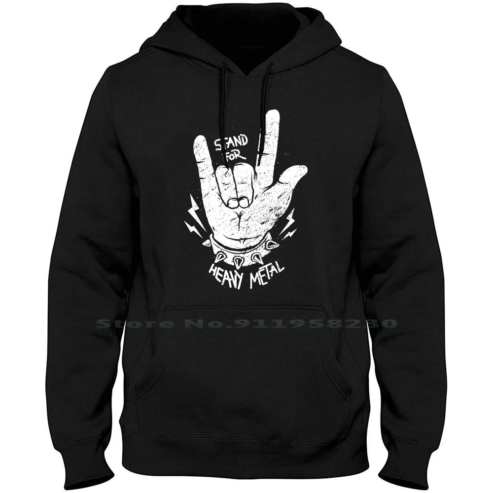 

Stand For Heavy Metal Hoodie Sweater Big Size Cotton Heavy Metal Rocker Stand Music Metal Lover Heavy Chalk Punk Over Tan Me