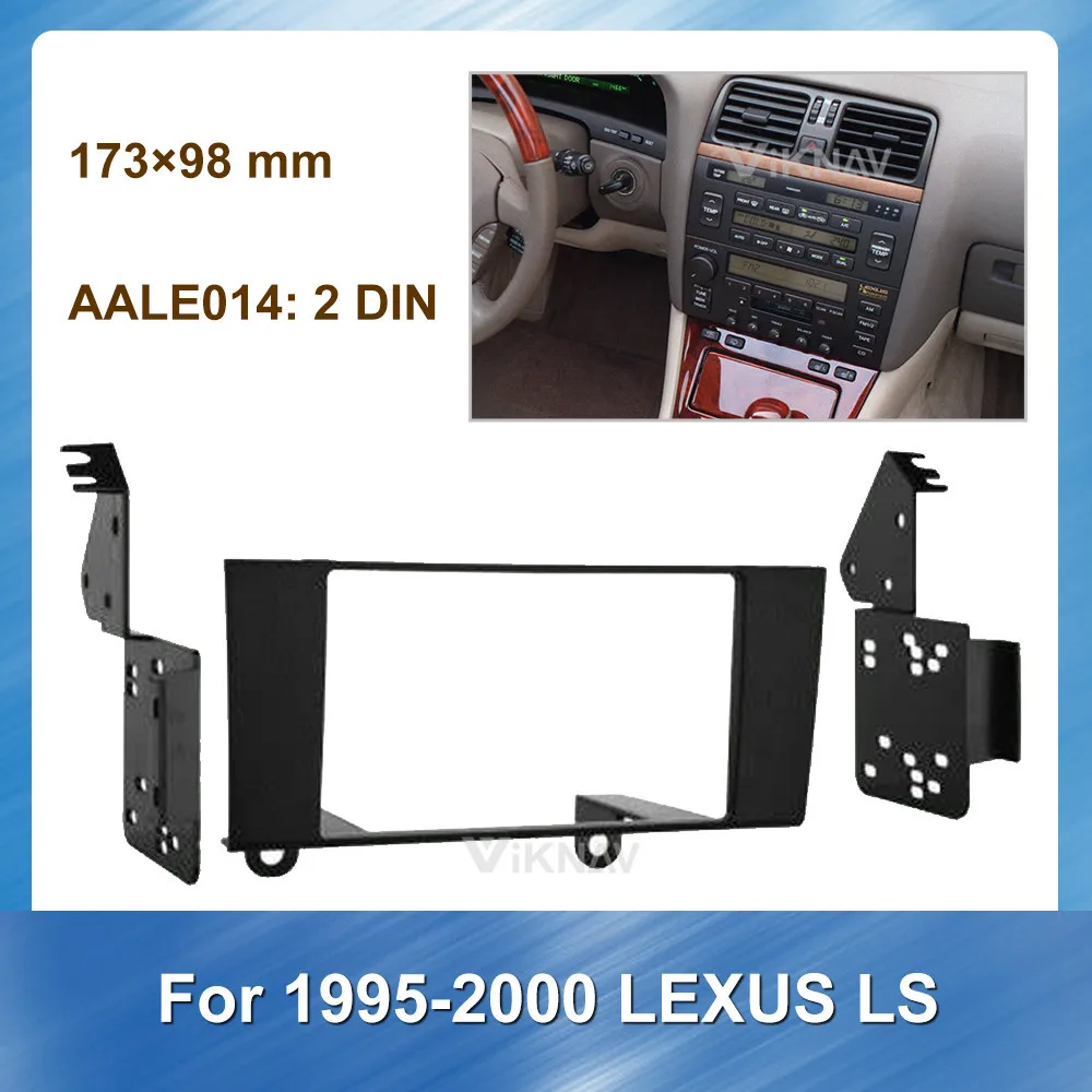 

Car Radio Stereo Fitting installation Fascia for Lexus LS 1995-2000 Stereo Frame Fascias Panel Facial DVD CD Dash Bezel