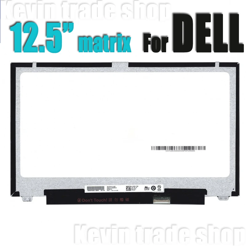 Ekran matrisi 12.5 "M125NWR1 NT125WHM-N42 B125XTN01.0 HW4A NV125FHM-N41 LCD Modülü Dell Latitude 5280 5288 5290 7280 7290