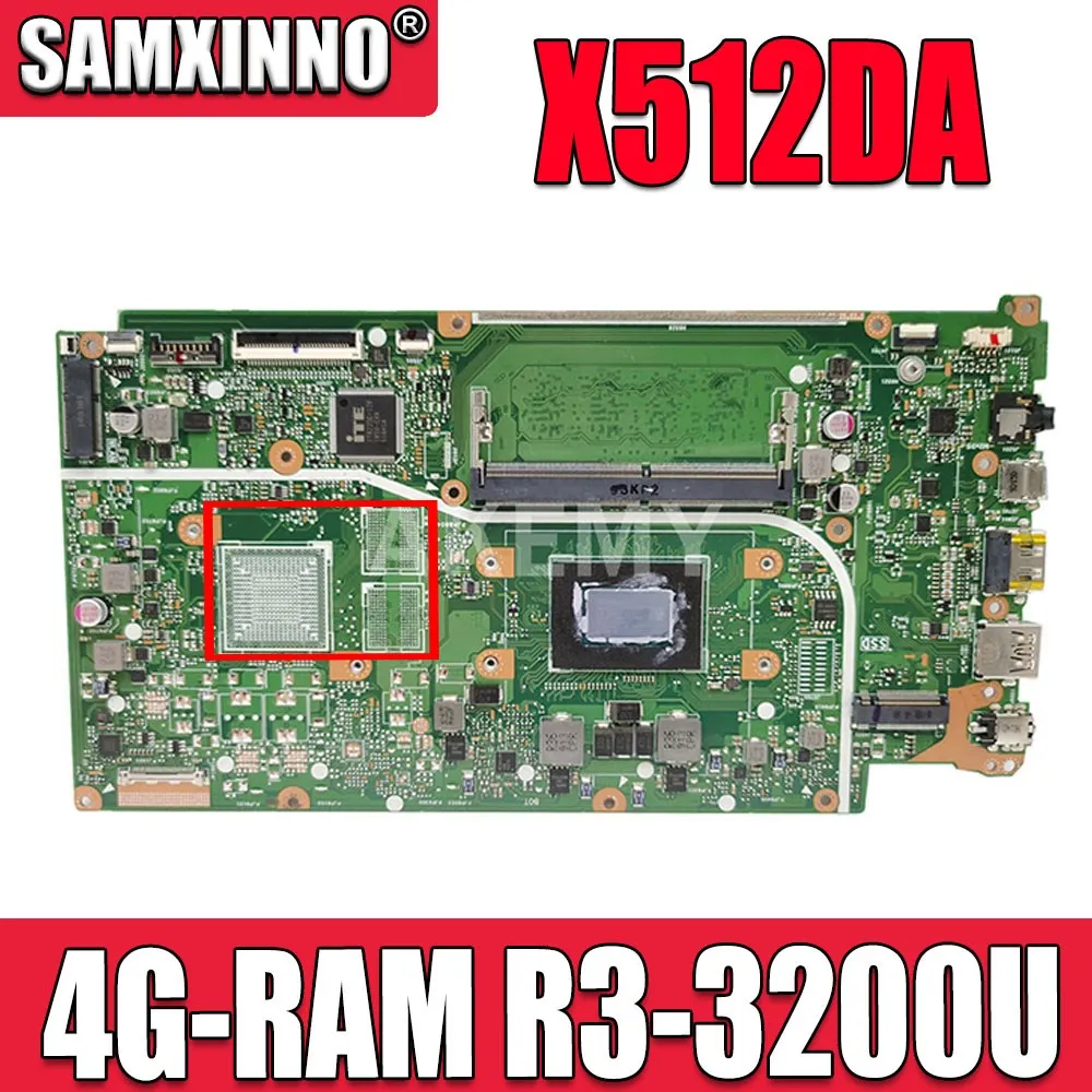 Материнская плата SAMXINNO X512DA для ноутбука Asus F512DA X512D F512D X512DK с 4G-RAM Ryzen 3 3200U CPU |