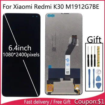 

Original 6.67'' For Xiaomi Redmi K30 4G LCD Display Touch Screen Assembly For Redmi K30 M1912G7BE M1912G7BC LCD Screen