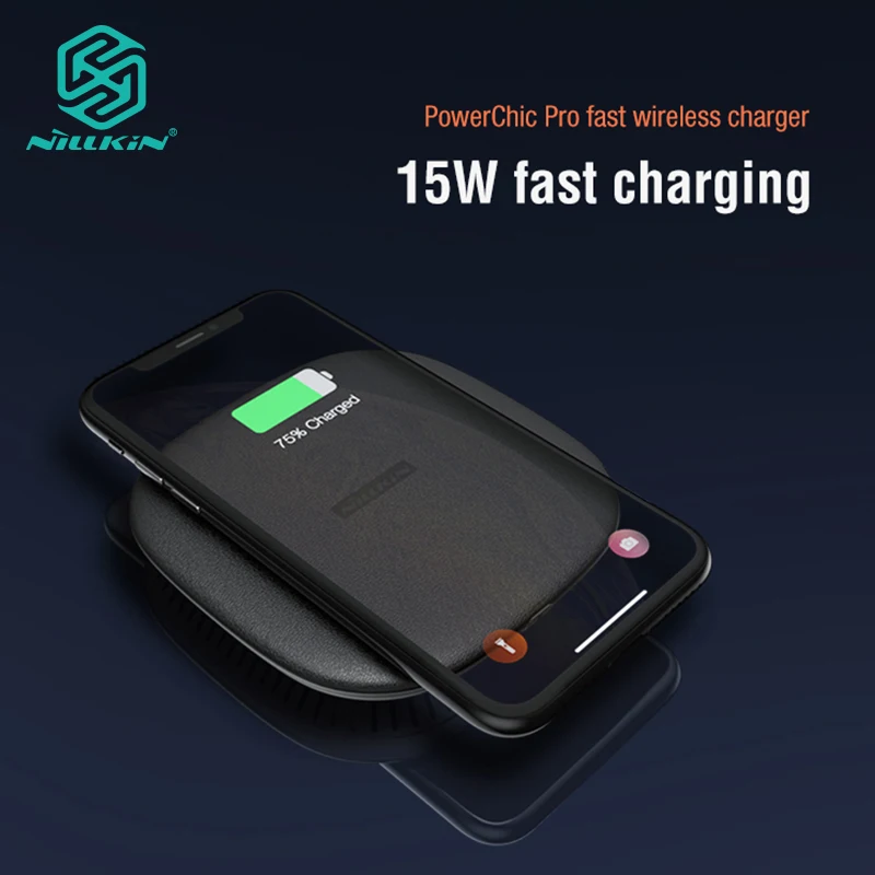 Nillkin 15 Вт PowerChic Pro Быстрое беспроводное зарядное устройство для IPhone Xs Max XR беспроводной зарядный коврик для samsung Galaxy S10 + S10e