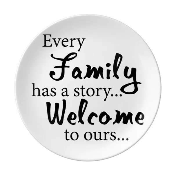 

Family Story Quote Dessert Plate Decorative Porcelain 8 inch Dinner Home