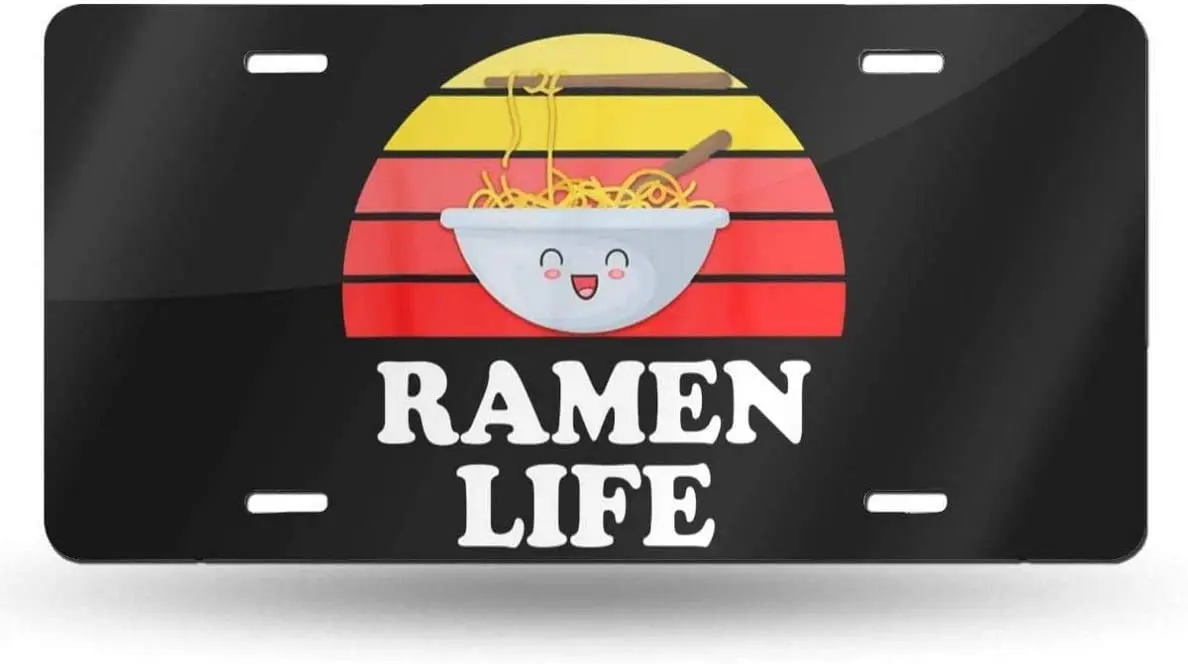 

yunsu Ramen Life License Plate,car Decor Personalise Tag,Novelty Car Front License Plate Metal Aluminum Car Plate 6 x 12 Inch