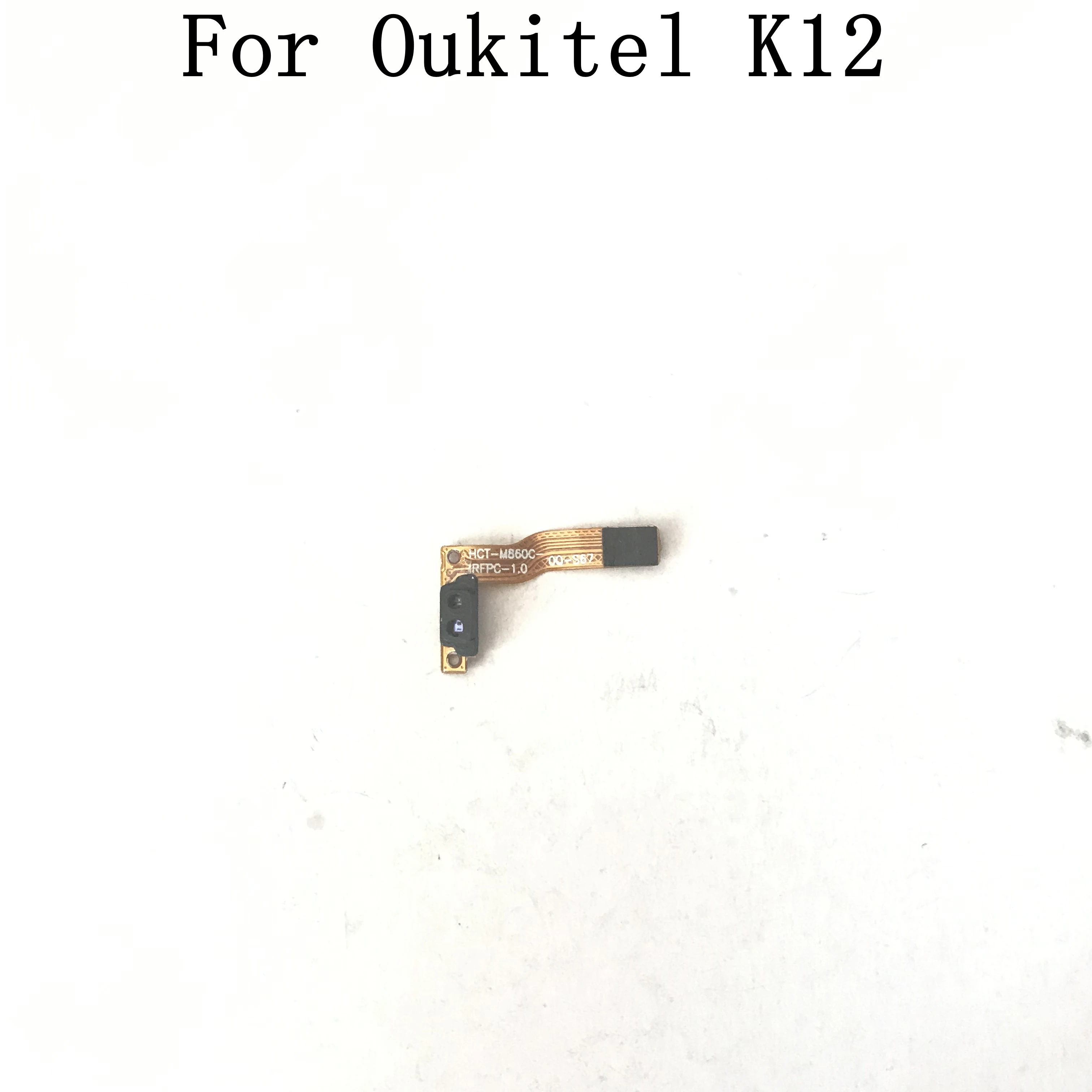 Oukitel K12 Used Flash light With Flex Cable FPC For Oukitel K12 Repair Fixing Part Replacement
Oukitel K12 Used Flash light With Flex Cable FPC For Oukitel K12 Repair Fixing Part Replacement