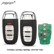 Jingyuqin inteligente control remoto sin llave 3/4 botón 315MHz/433MHZ/868MHZ de 8T0 959 754C para Audi Q5 A4L A5 A6 A7 A8 RS4 RS5 S4 S5