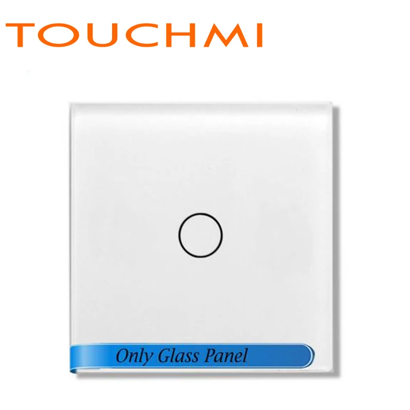

TOUCHMI 47*47mm 1 Gang Small Glass Only Glass Panel
